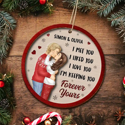 I Met You I Liked You Couple - Personalized Wooden Ornament
