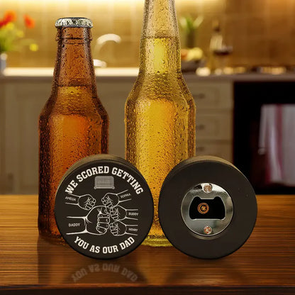 I Scored Getting You As My Dad - Personalized Hockey Puck Bottle Opener