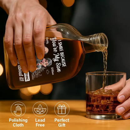 I Smile Because You're My Son - Personalized Whiskey Bottle