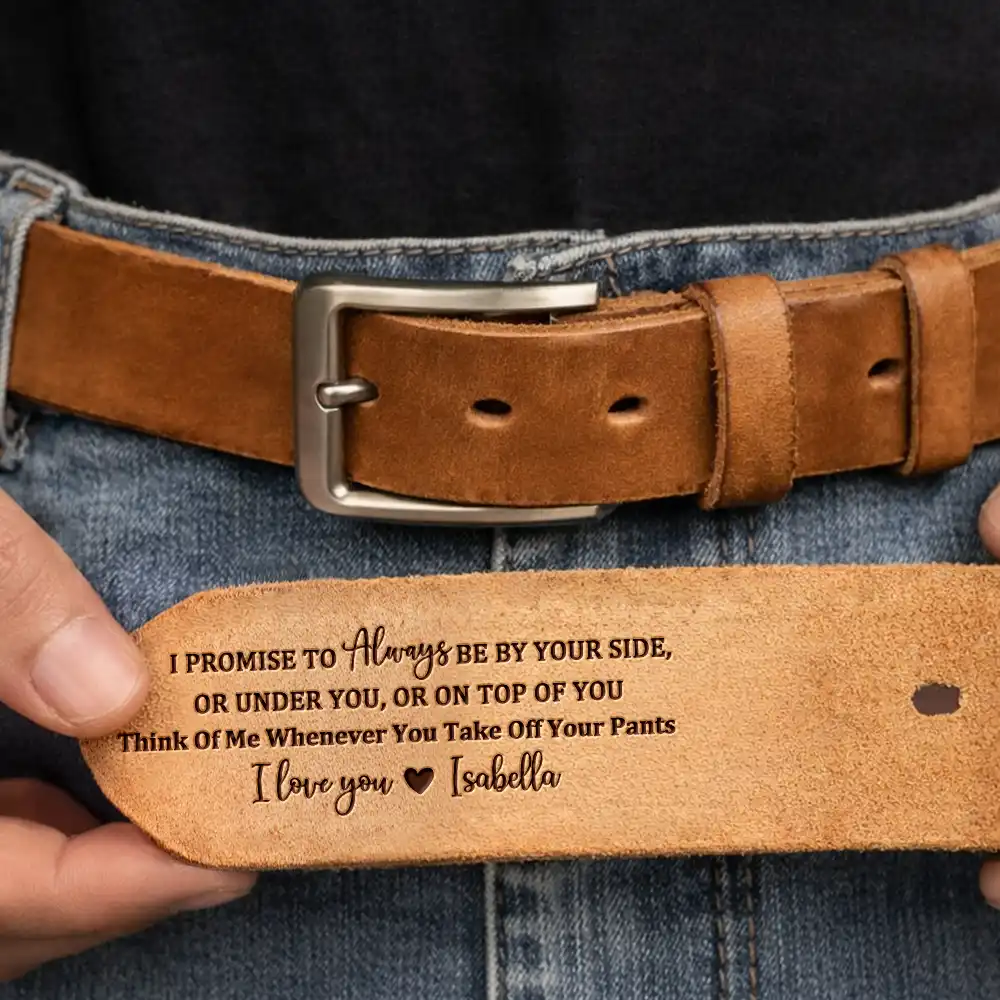 I Sucked It So It's Mine - Personalized Cowhide Leather Belt