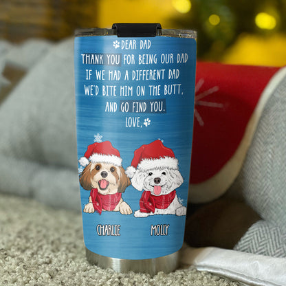 Go Find You Dog Dad Mom - Personalized Custom Tumbler