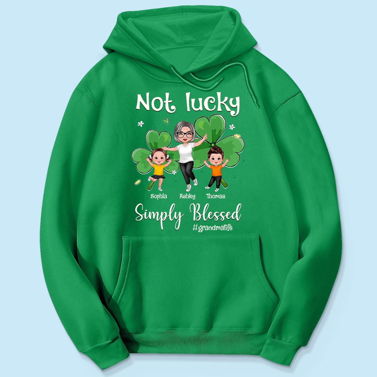 Not Lucky Simply Blessed Grandma Life St. Patrick's Day Personalized Shirt