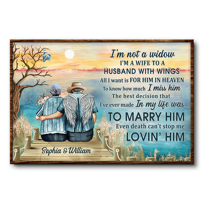I'm Not A Widow Sympathy Old Couple Husband Wife - Memorial Gift - Personalized Custom Poster