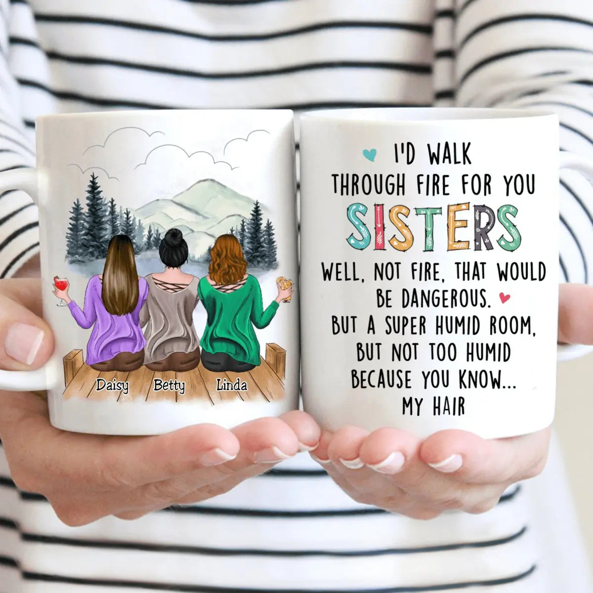 I'd Walk Through Fire For You Sisters - Personalized Mug mug The Next Custom Gift