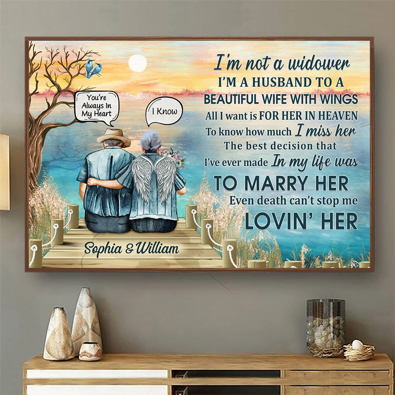 I'm Not A Widow Sympathy Old Couple Lake - Memorial Gift - Personalized Custom Poster