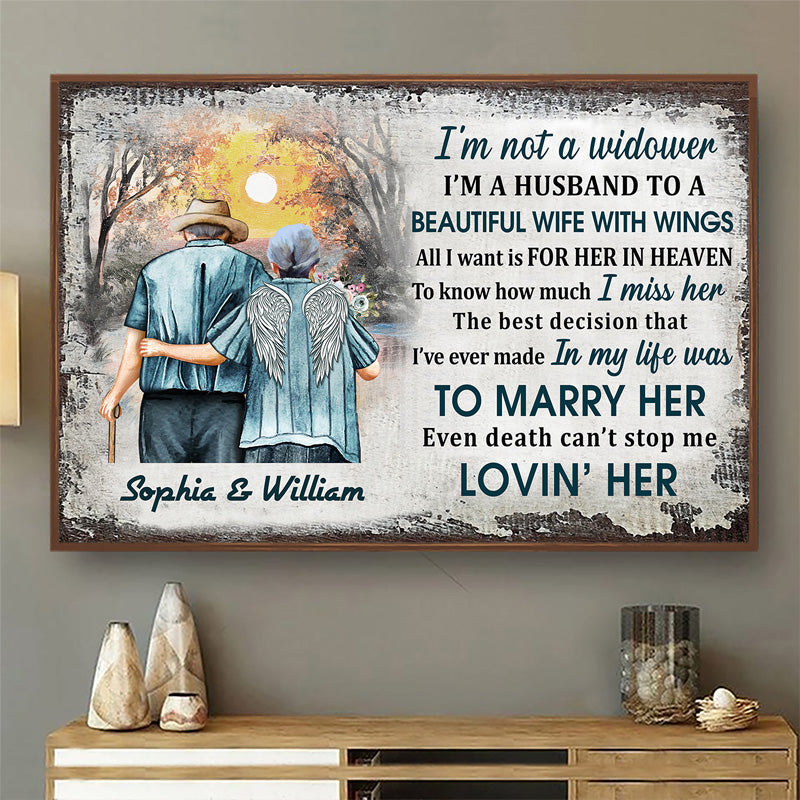 I'm Not A Widow Sympathy Old Couple - Memorial Gift - Personalized Custom Poster