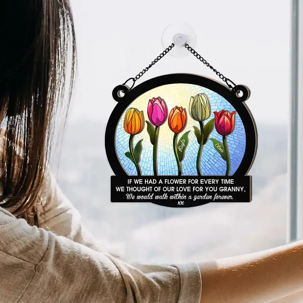 If We Had A Flower Mom Grandma - Personalized Window Hanging Suncatcher Ornament Hanging Suncatcher Ornament The Next Custom Gift