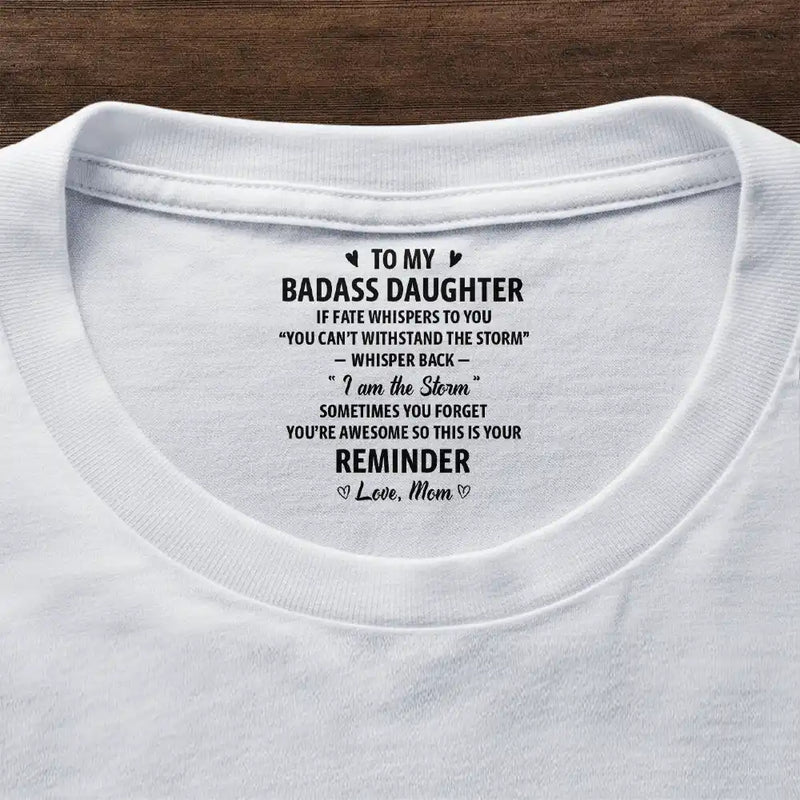 If Fate Whispers To You Daughter - Personalized T Shirt