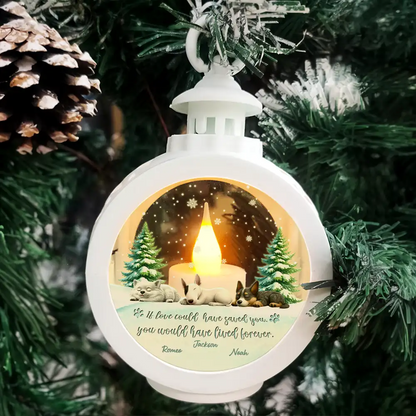 If Love Could Have Saved You - Personalized Candlelight Lantern Ornament