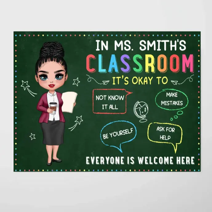 In Teacher Classroom It‘s Okay Everyone Is Welcome Here Personalized Horizontal Poster Poster The Next Custom Gift