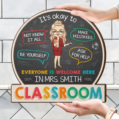 In This Classroom It's Okay To - Personalized Custom Shaped Wood Sign Wood Sign The Next Custom Gift