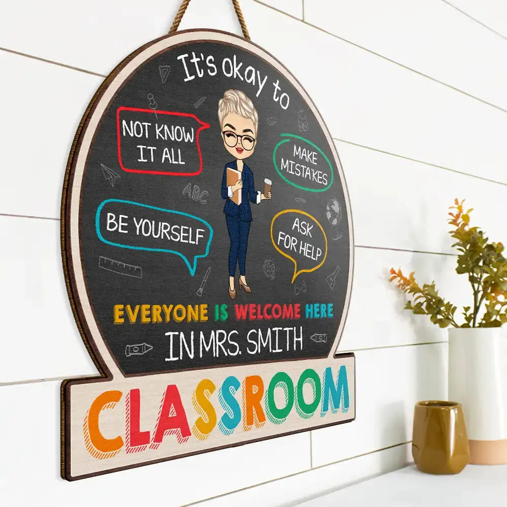 In This Classroom It's Okay To - Personalized Custom Shaped Wood Sign Wood Sign The Next Custom Gift