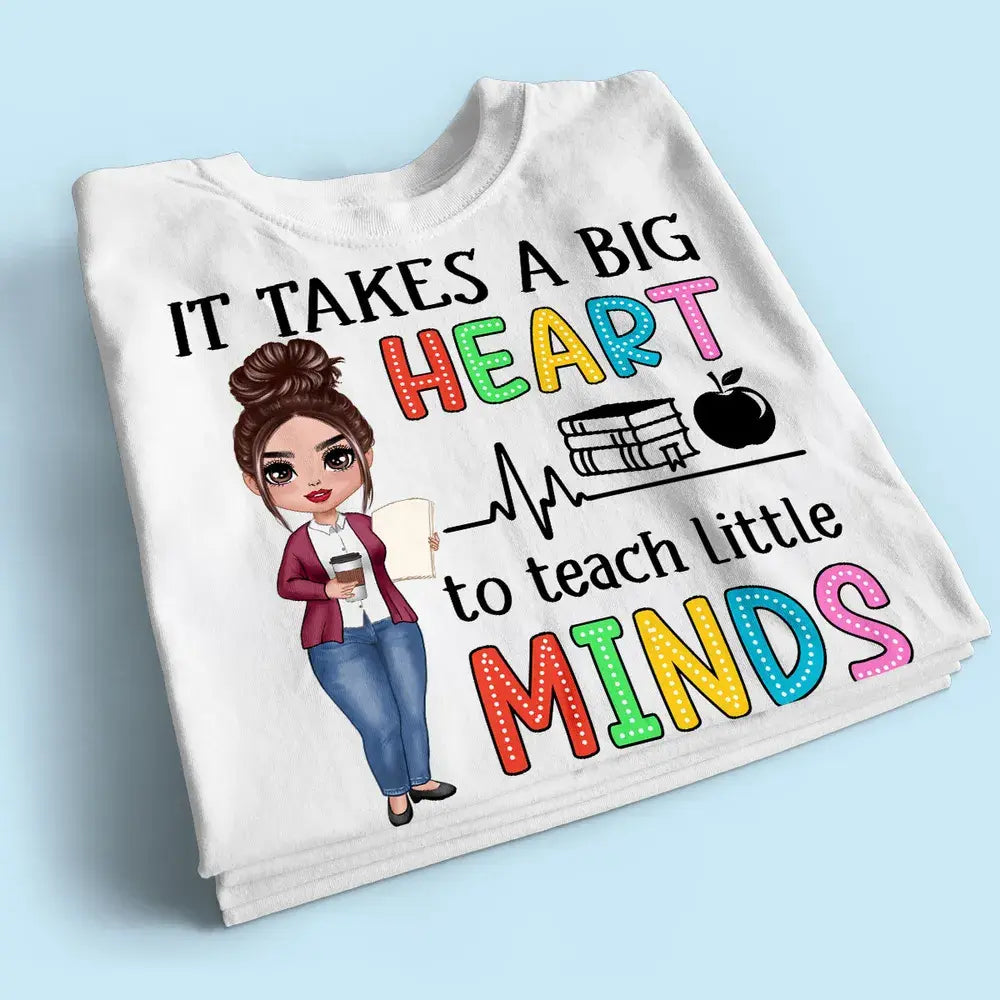 It Takes A Big Heart Teacher Personalized Shirt Shirts & Tops The Next Custom Gift