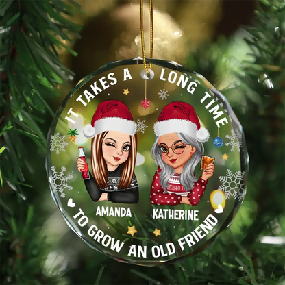 It Takes A Long Time To Grow An Old Friend Christmas - Personalized Circle Glass Ornament ornament The Next Custom Gift