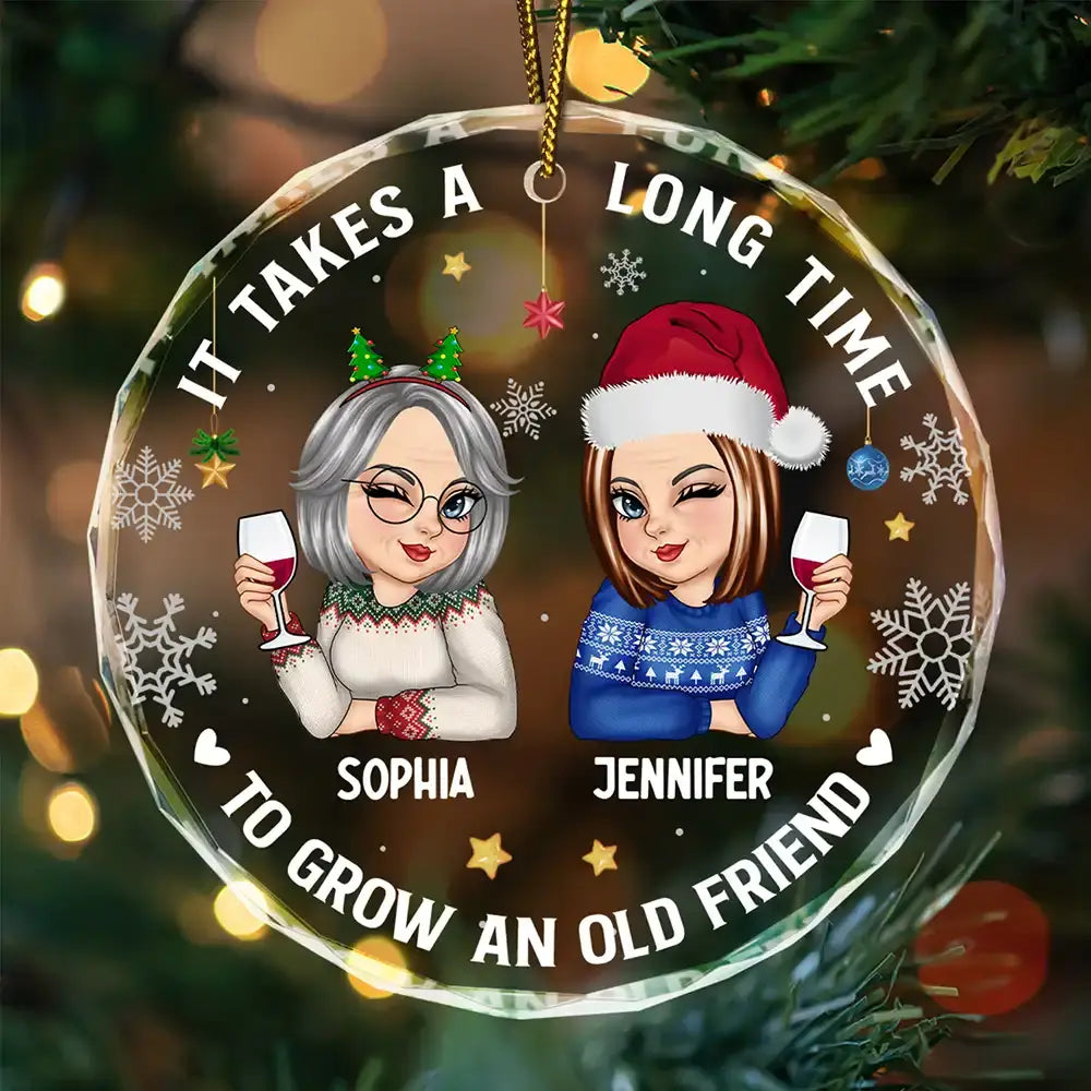 It Takes A Long Time To Grow An Old Friend Christmas - Personalized Circle Glass Ornament ornament The Next Custom Gift