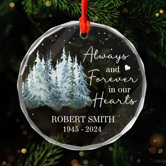 Always And Forever In Our Hearts Memorial Keepsake Personalized Glass Ornament