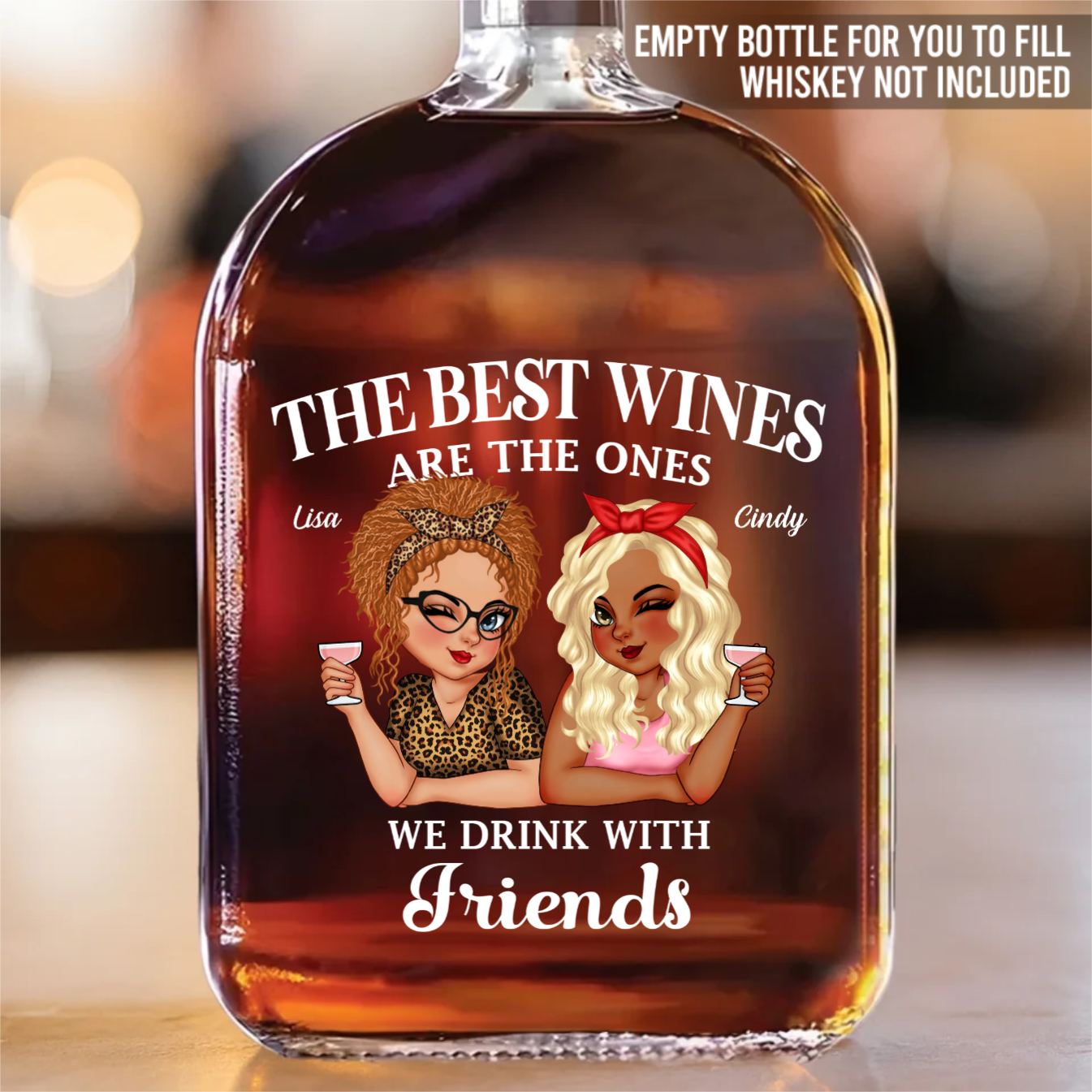 Custom Whiskey Bottle - Personalized Best Friend Birthday Gifts For Women, Besties, Sisters, BFF - Silly Moments Shine With Besties