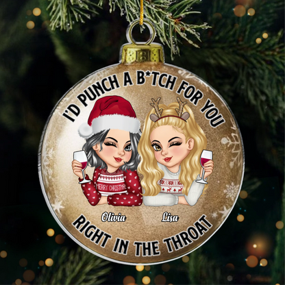 Custom Acrylic Ornament - Personalized Best Friend Christmas Birthday Gifts For Women, Besties, Sisters, BFF - Besties Forever No End