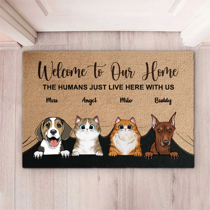 Welcome To The Pet Home - Funny Personalized Pet Decorative Mat, Doormat (Cat & Dog)