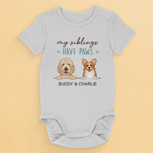 My Sibling Has Paws - Dog Personalized Custom Baby Onesie - Baby Shower Gift, Gift For Pet Owners, Pet Lovers