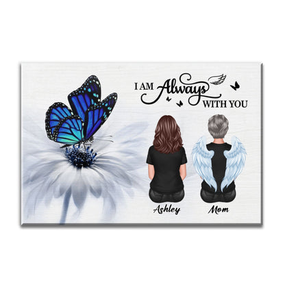 Blue Butterfly I Am Always With You Memorial Personalized Canvas
