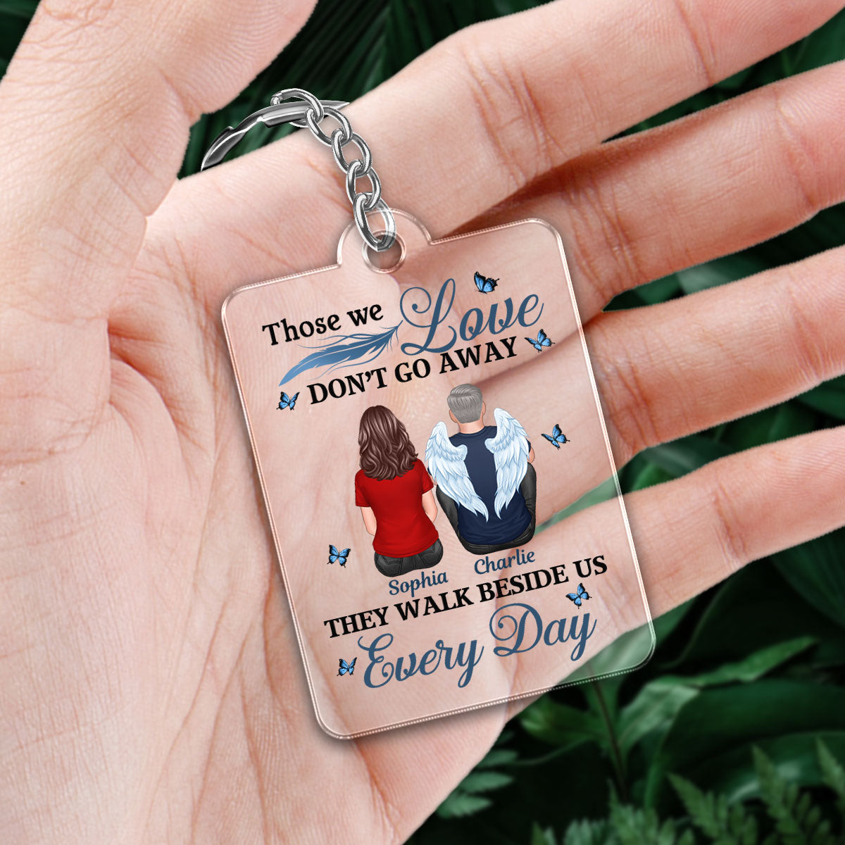 Those We Love Don‘t Go Away Blue Feather Family Memorial Remembrance Keepsake Personalized Acrylic Keychain