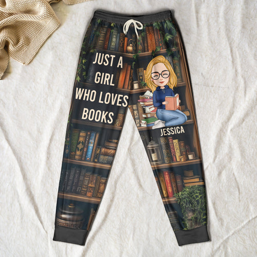 Just A Girl Who Loves Books - Personalized Sweatpants - Lounge Pants With Pockets, Custom Pajama Pants, Jogger Sweatpants, Gift For Her