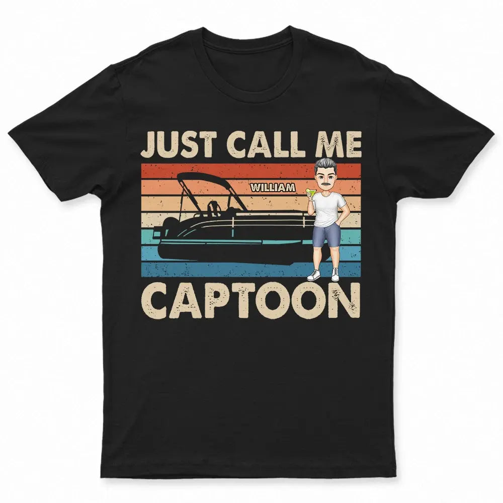 Just Call Me Captoon Pontoon - Personalized T Shirt New! in T-shirt Shirts & Tops The Next Custom Gift