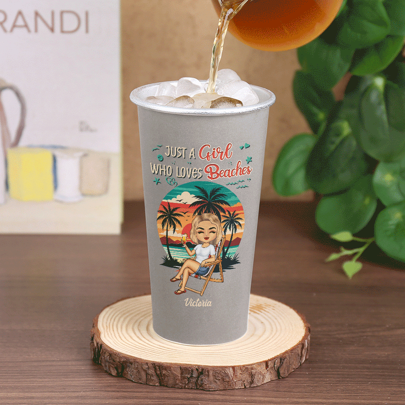 Just A Girl Who Loves Beaches Summer - Personalized Aluminum Color Changing Cup