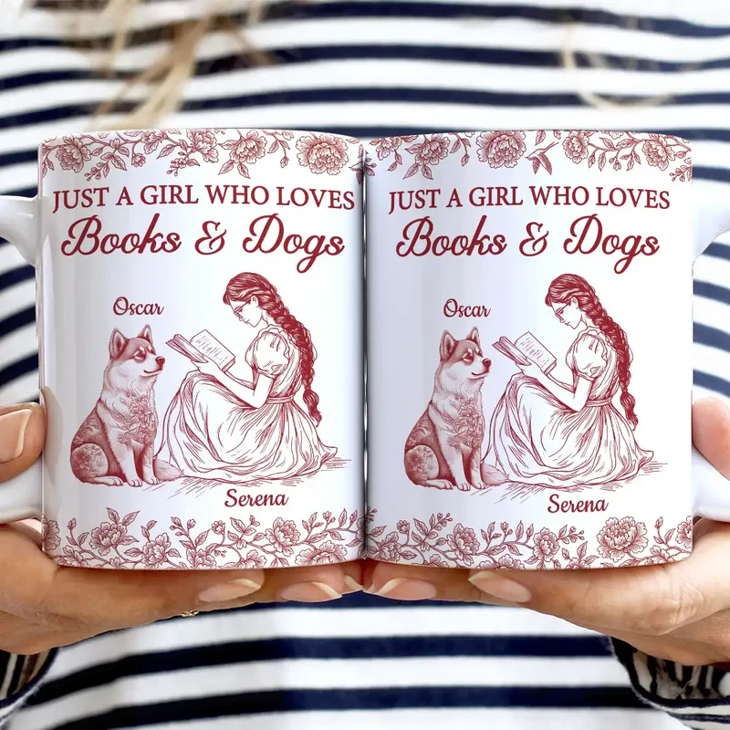 Just A Girl Who Loves Books And Dogs - Personalized White Edge-to-Edge Mug