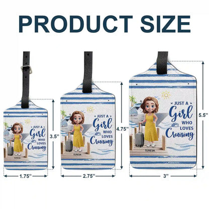 Just A Girl Who Loves Cruising - Personalized Luggage Tag