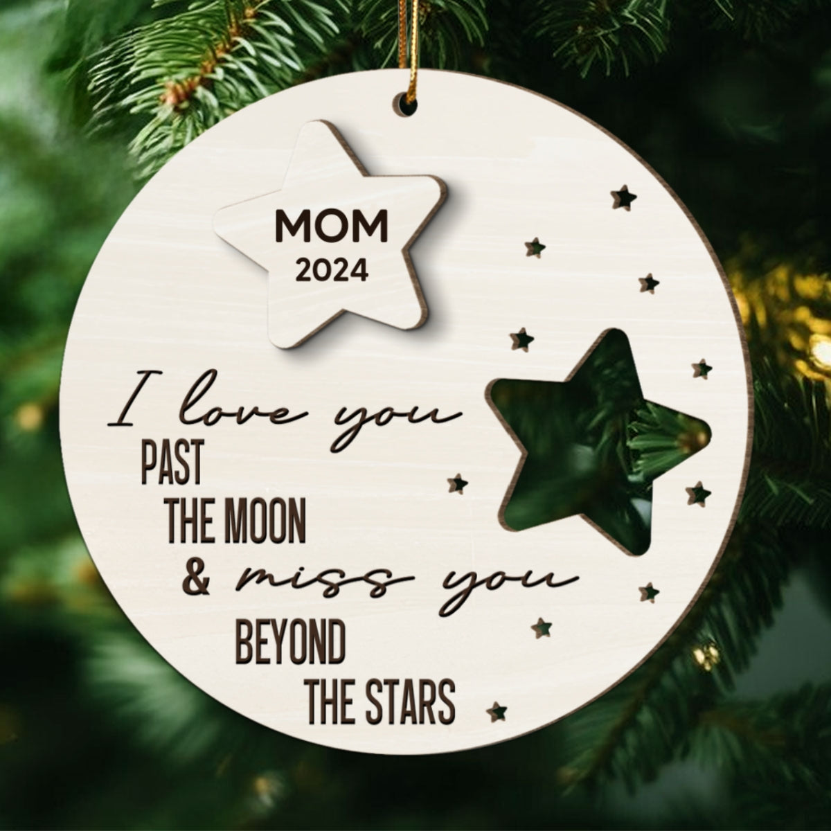 I Love You Past The Moon And Love You Beyond The Stars Memorial Personalized 2-Layer Wooden Ornament, Christmas Gift, Sympathy Gift