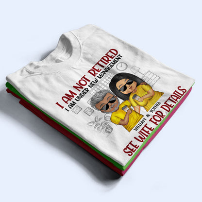 Family Couple Under New Management See Wife For Details - Gift For Husband - Personalized Custom T Shirt
