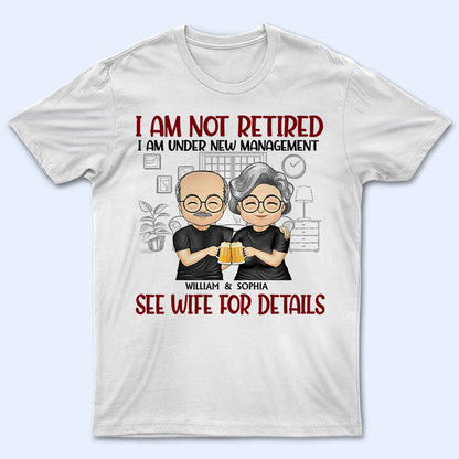 Family Couple Under New Management See Wife For Details - Gift For Husband - Personalized Custom T Shirt