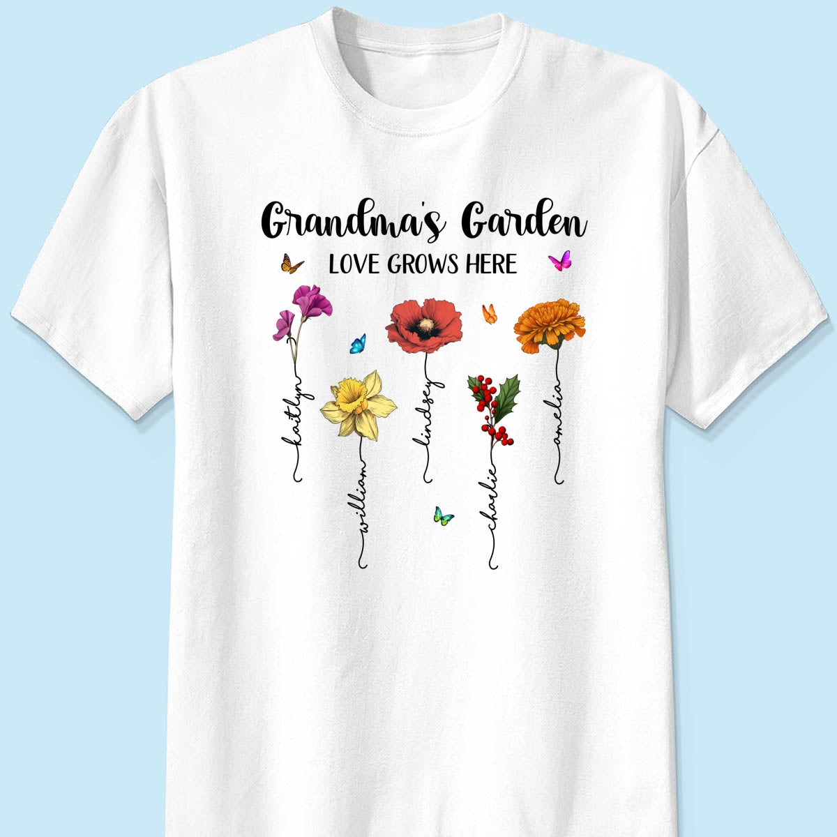 Grandma‘s Garden Love Grows Here Beautiful Birth Month Flower Mother‘s Day Gift For Grandma Mom Personalized Shirt