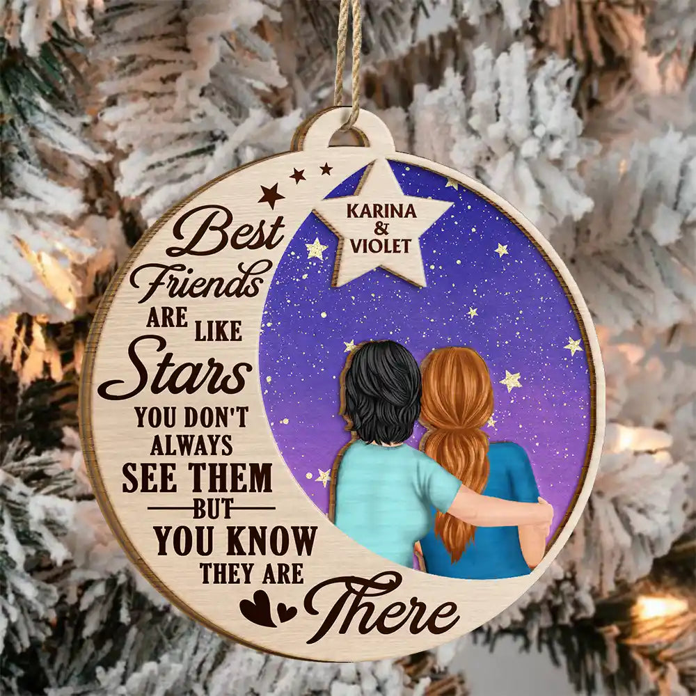 Best Friends Are Like Stars - Personalized Wooden Ornament