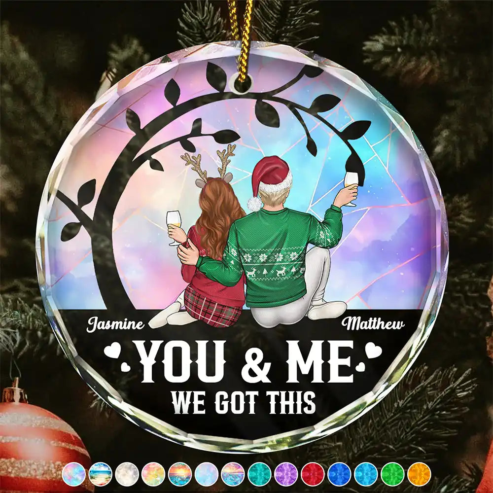 Christmas Stained Acrylic You And Me We Got This - Personalized Acrylic Ornament