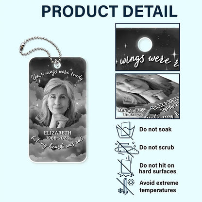 Custom Photo Memorial Your Wings Were Ready - Personalized Acrylic Car Hanger