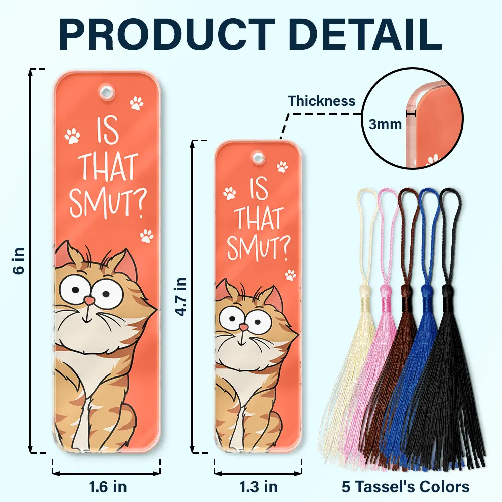 Is That Smut Pet Lovers - Personalized Acrylic Bookmark