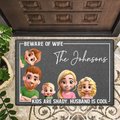 3D Effect Family Beware Of Wife - Personalized Doormat
