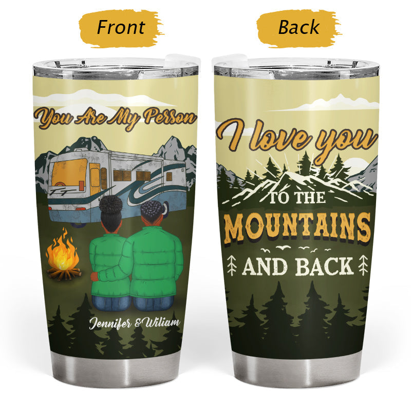 Camping Couple I Love You To The Mountains & Back - Couple Gift - Personalized Custom Tumbler