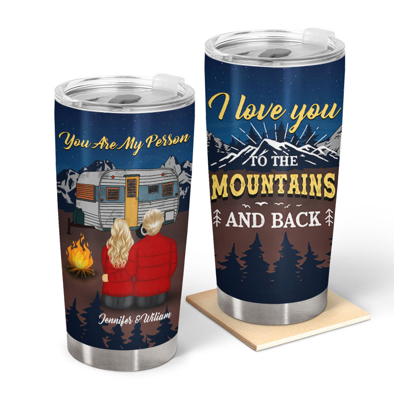 Camping Couple I Love You To The Mountains & Back - Couple Gift - Personalized Custom Tumbler