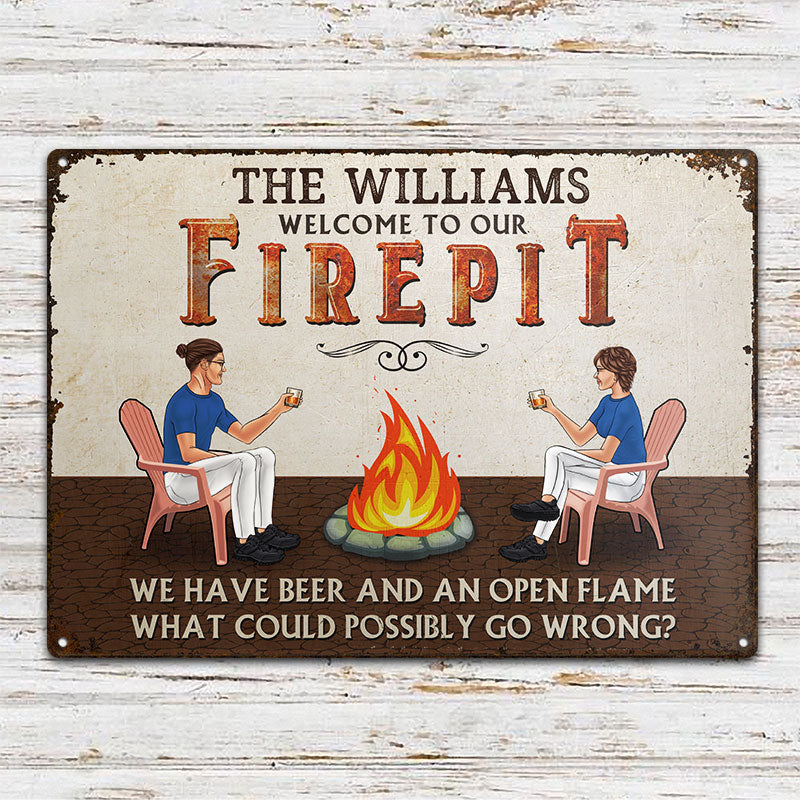 Welcome To Our Fire Pit - Gift For Couple - Personalized Custom Classic Metal Signs