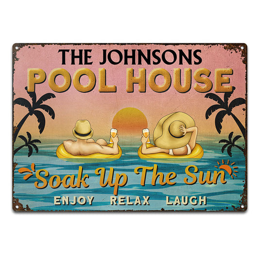 Pool House Couple Soak Up The Sun - Backyard Pool Decor - Personalized Custom Classic Metal Signs