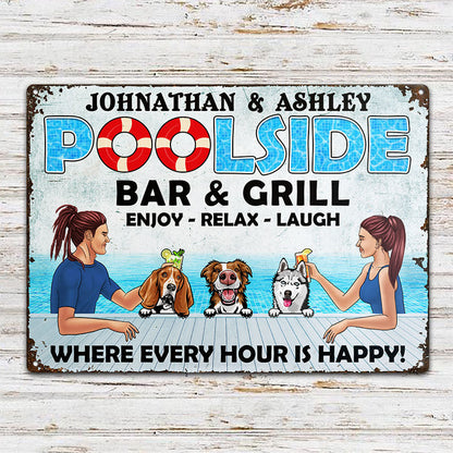 Dog Lover Poolside Bar & Grill Where Every Hour Is Happy - Gift For Couple - Personalized Custom Classic Metal Signs