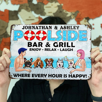 Dog Lover Poolside Bar & Grill Where Every Hour Is Happy - Gift For Couple - Personalized Custom Classic Metal Signs