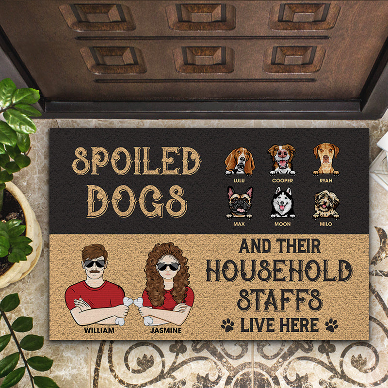 Spoiled Dogs And Their Household Staffs Live Here Husband Wife - Couple Gift - Personalized Custom Doormat