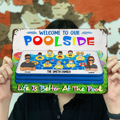 Family Swimming Life Is Better At Our Pool - Pool Garden Sign - Personalized Custom Classic Metal Signs