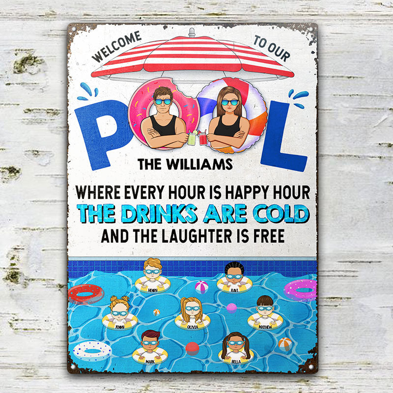 Family Swimming Pool Where Every Hour Is Happy Hour - Pool Decoration - Personalized Custom Classic Metal Signs