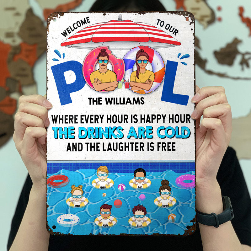Family Swimming Pool Where Every Hour Is Happy Hour - Pool Decoration - Personalized Custom Classic Metal Signs